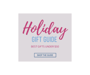 Blogger Sarah Lindner of The House of Sequins Best gifts under $50 gift guide 2017