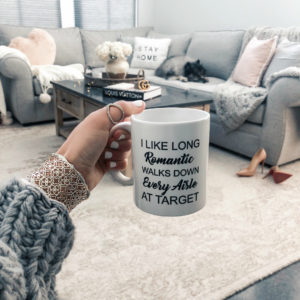 Blogger Sarah Lindner of The House of Sequins Living room inspiration. I love long romantic walks down every aisle at Target mug