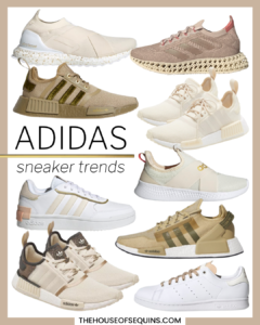 BLogger Sarah Lindner of The House of Sequins sharing the latest Nike sneaker and Adidas sneaker trends.