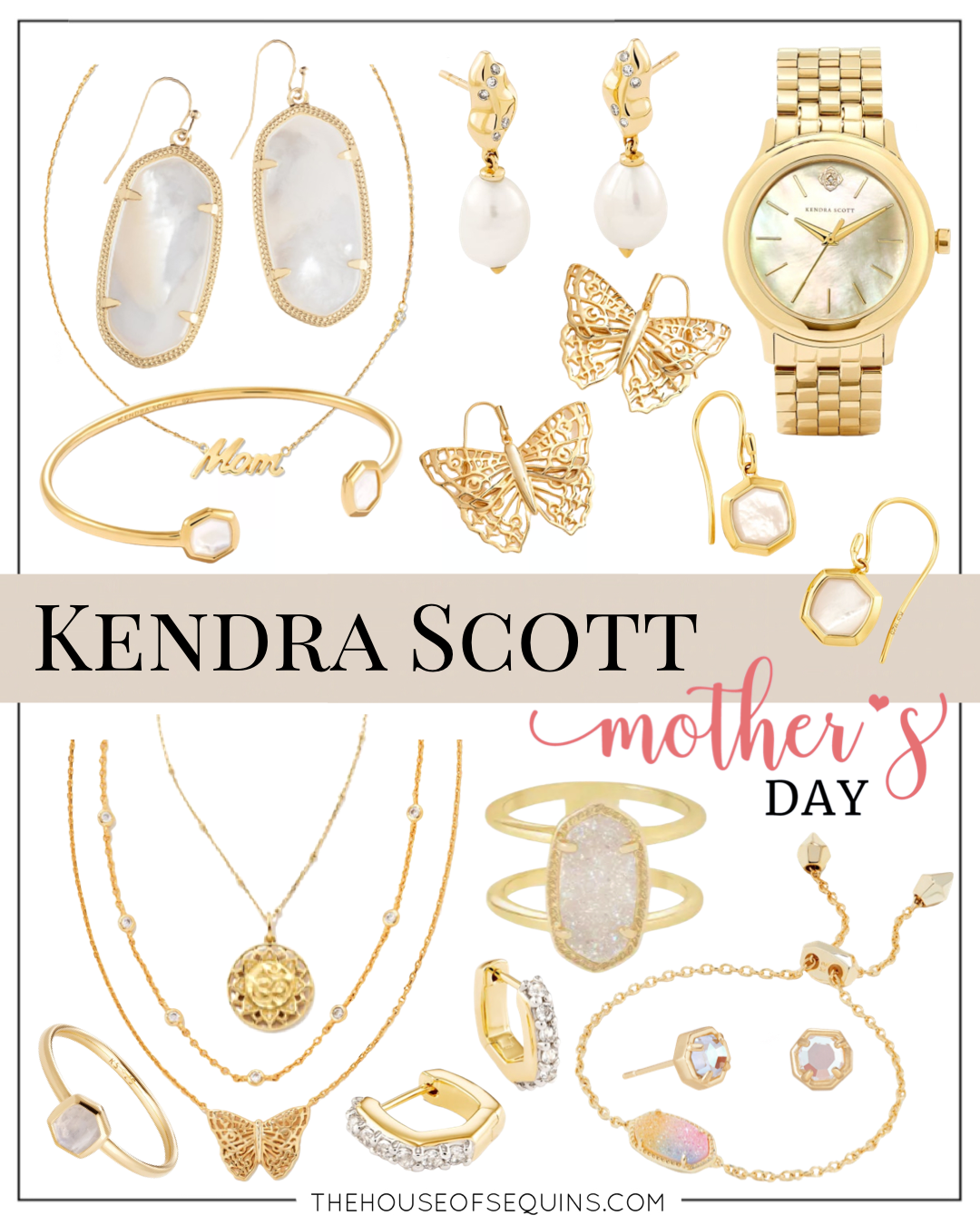 Blogger Sarah Lindner of The House of Sequins sharing new arrivals and Mother's Day Gifts from Kendra Scott.
